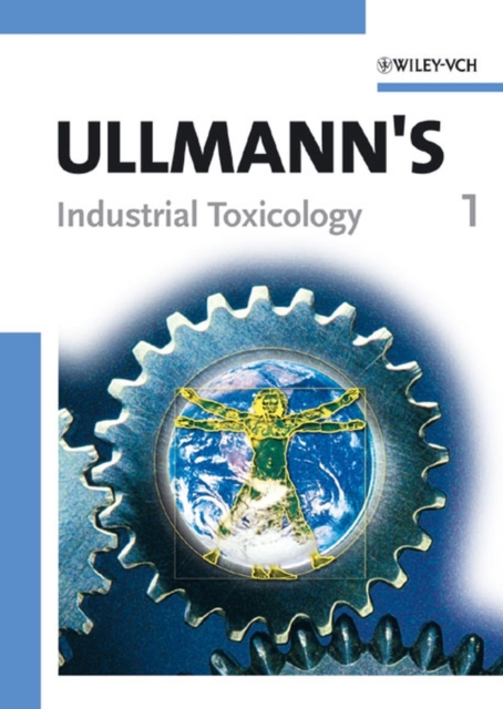 Ullmann's Industrial Toxicology, Hardback Book