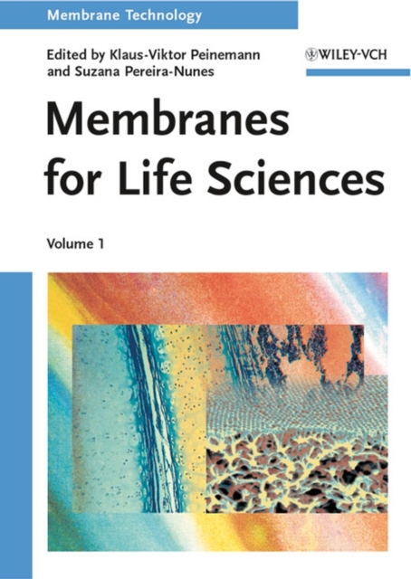 Membranes for Life Sciences, Hardback Book