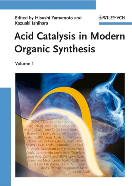 Acid Catalysis in Modern Organic Synthesis, 2 Volumes, Hardback Book