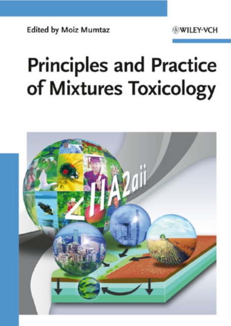Principles and Practice of Mixtures Toxicology, Hardback Book