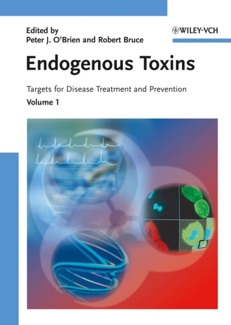 Endogenous Toxins : Targets for Disease Treatment and Prevention 2 Volume Set, Hardback Book