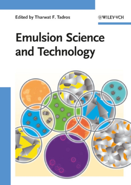Emulsion Science and Technology, Hardback Book