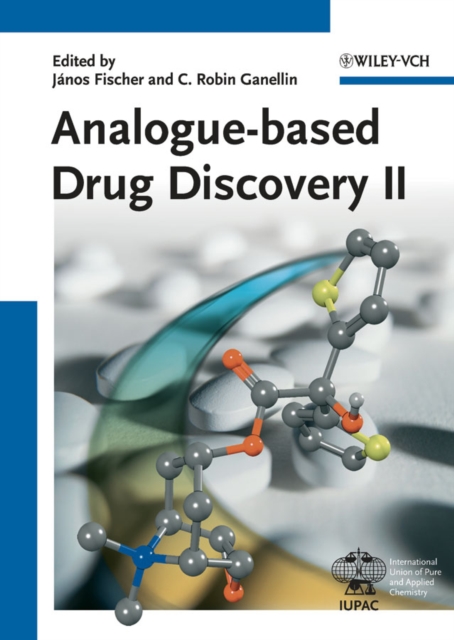 Analogue-based Drug Discovery II, Hardback Book