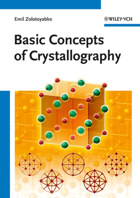 Basic Concepts of Crystallography, Paperback / softback Book
