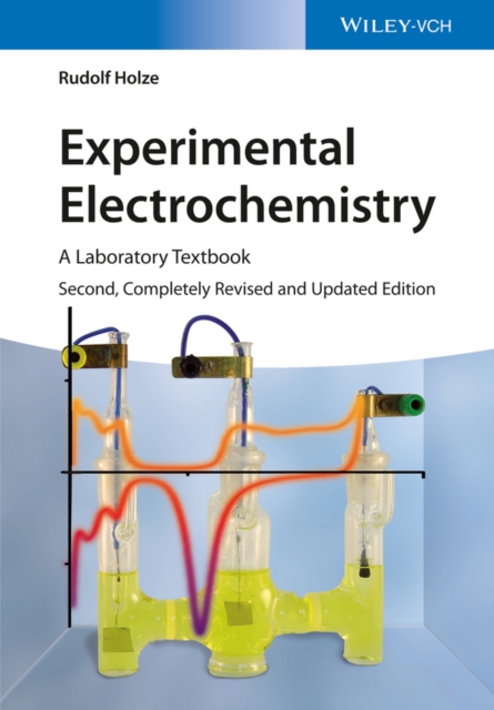 Experimental Electrochemistry : A Laboratory Textbook, Paperback / softback Book