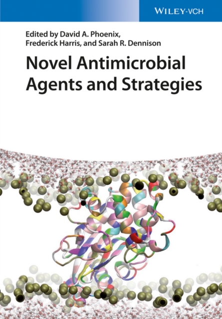 Novel Antimicrobial Agents and Strategies, Hardback Book