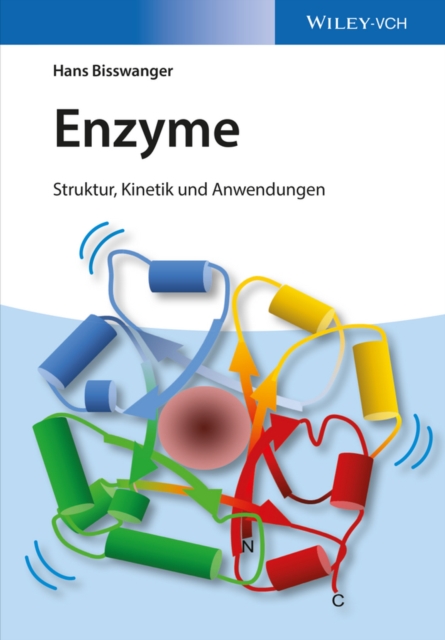 Enzyme : Struktur, Kinetik und Anwendungen, Paperback / softback Book