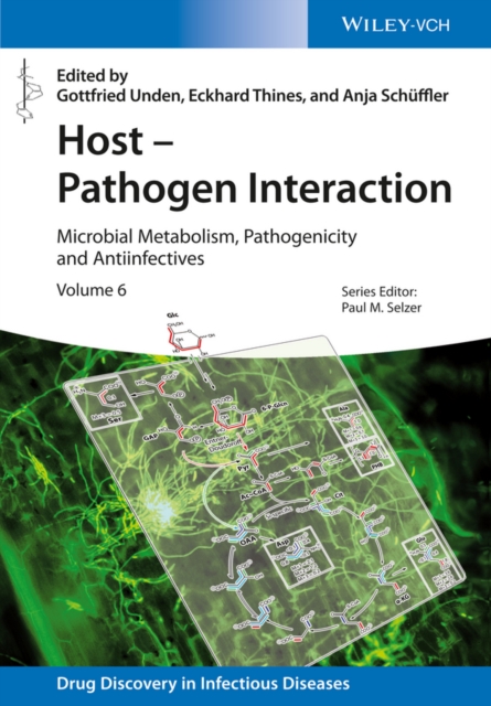 Host - Pathogen Interaction : Microbial Metabolism, Pathogenicity and Antiinfectives, Hardback Book