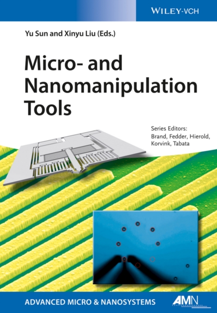 Micro- and Nanomanipulation Tools, Hardback Book