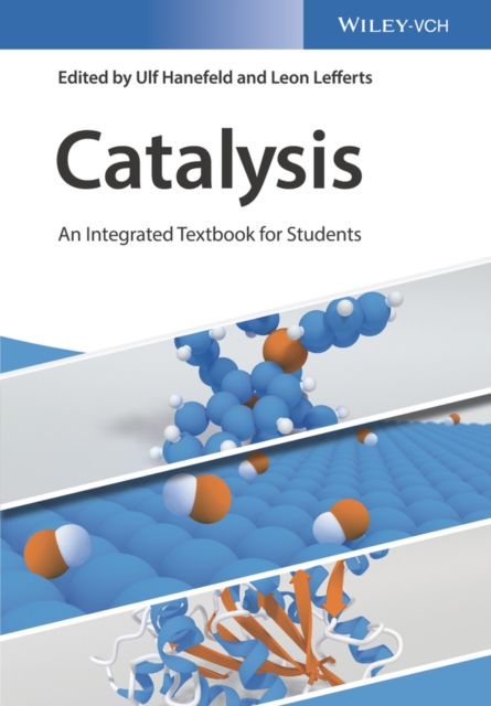 Catalysis : An Integrated Textbook for Students, Paperback / softback Book