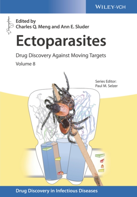 Ectoparasites : Drug Discovery Against Moving Targets, Hardback Book