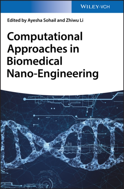 Computational Approaches in Biomedical Nano-Engineering, EPUB eBook