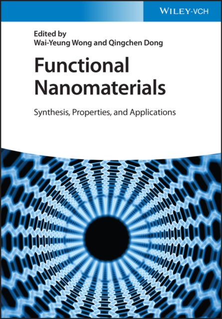 Functional Nanomaterials : Synthesis, Properties, and Applications, Hardback Book