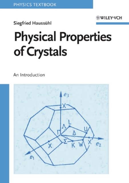 Physical Properties of Crystals : An Introduction, Paperback / softback Book