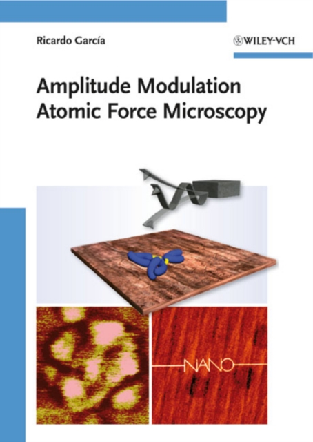Amplitude Modulation Atomic Force Microscopy, Hardback Book