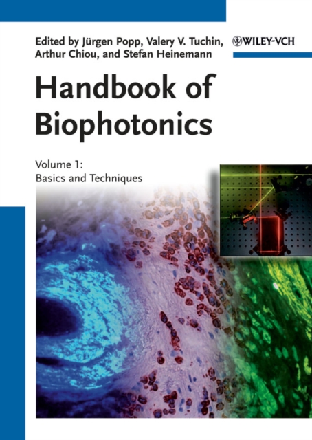 Handbook of Biophotonics, Volume 1 : Basics and Techniques, Hardback Book