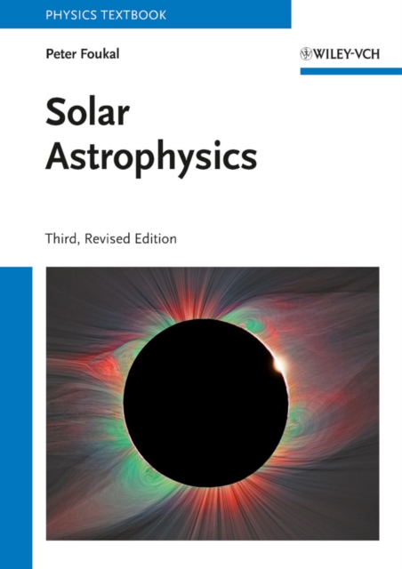 Solar Astrophysics, Paperback / softback Book