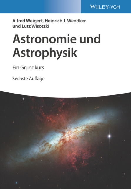Astronomie und Astrophysik : Ein Grundkurs, Paperback / softback Book