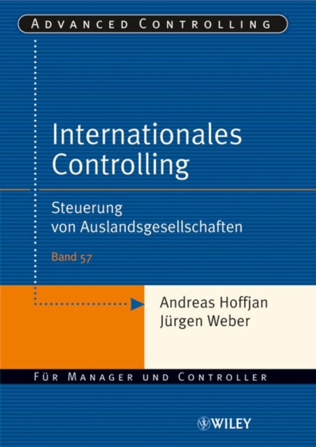 Internationales Controlling : Steuerung von Auslandsgesellschaften, Paperback / softback Book