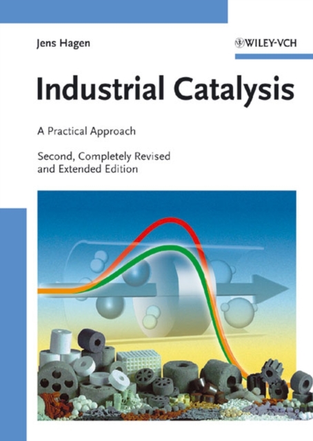 Industrial Catalysis : A Practical Approach, PDF eBook