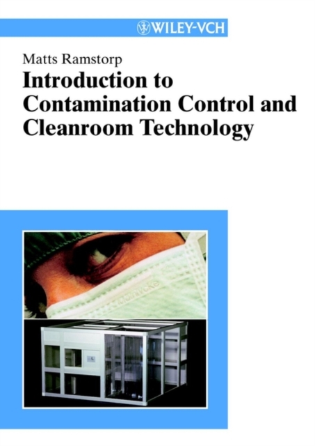 Introduction to Contamination Control and Cleanroom Technology, PDF eBook