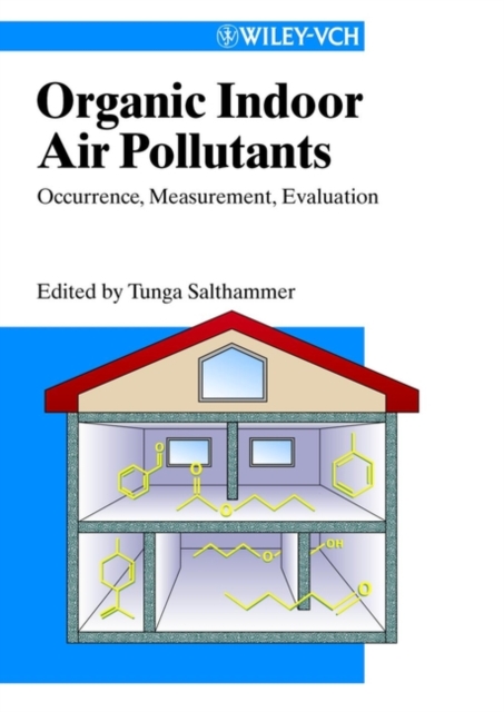 Organic Indoor Air Pollutants : Occurence, Measurement, Evaluation, PDF eBook