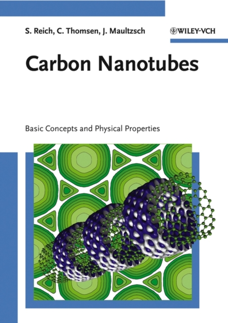 Carbon Nanotubes : Basic Concepts and Physical Properties, PDF eBook