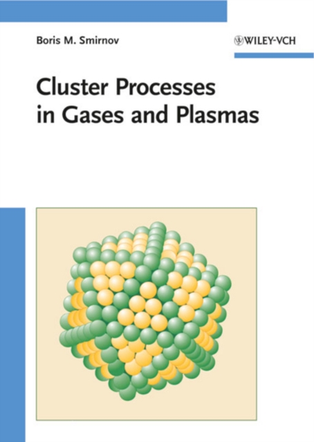 Cluster Processes in Gases and Plasmas, PDF eBook