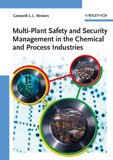 Multi-Plant Safety and Security Management in the Chemical and Process Industries, PDF eBook