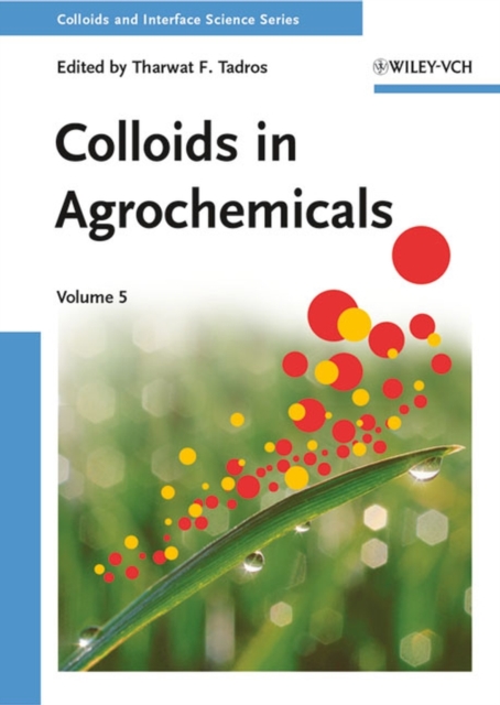 Colloids in Agrochemicals, PDF eBook