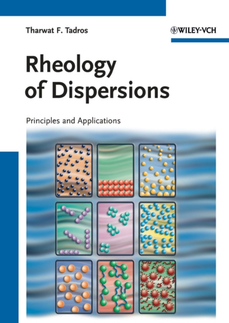 Rheology of Dispersions : Principles and Applications, PDF eBook