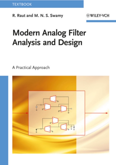 Modern Analog Filter Analysis and Design : A Practical Approach, EPUB eBook