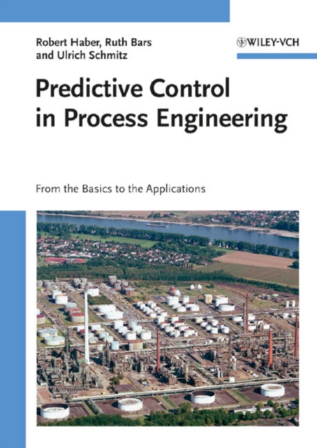 Predictive Control in Process Engineering : From the Basics to the Applications, EPUB eBook