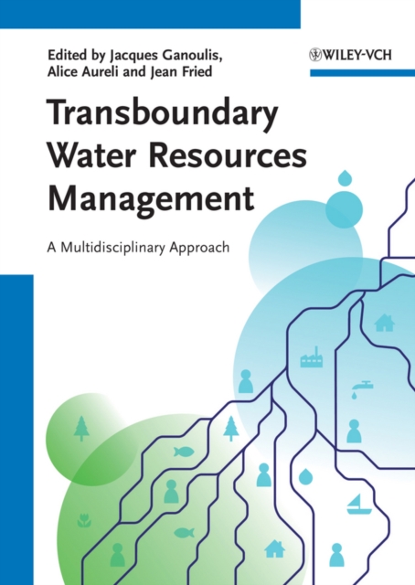 Transboundary Water Resources Management : A Multidisciplinary Approach, EPUB eBook