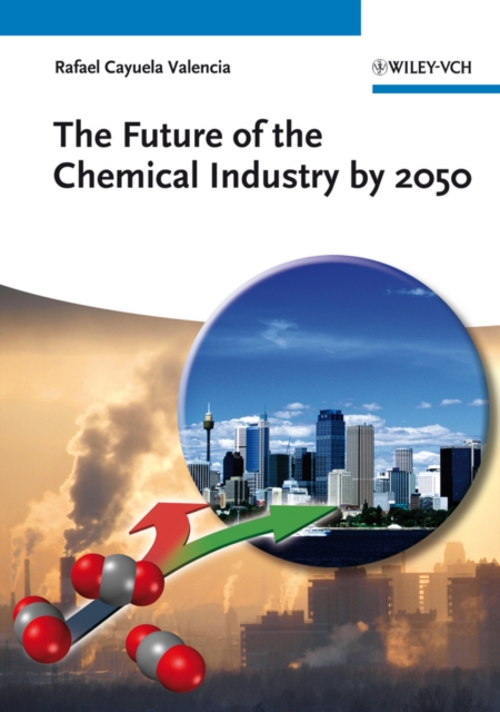 The Future of the Chemical Industry by 2050, EPUB eBook