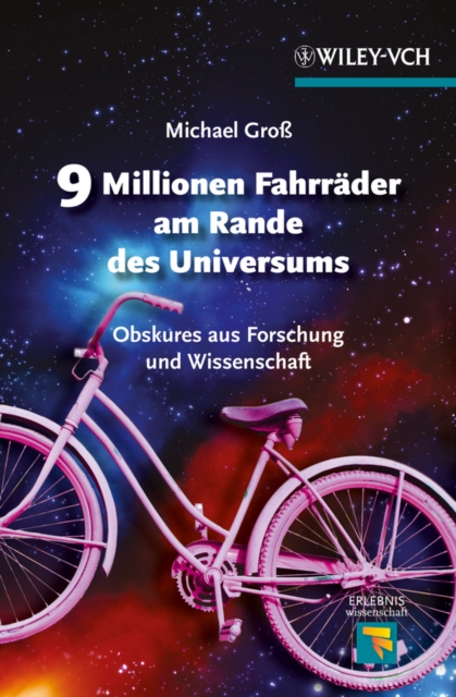 9 Millionen Fahrr der am Rande des Universums Obskures aus Forschung und Wissenschaft, EPUB eBook