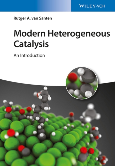 Modern Heterogeneous Catalysis : An Introduction, PDF eBook