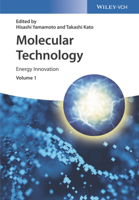 Molecular Technology, Volume 1 : Energy Innovation, PDF eBook
