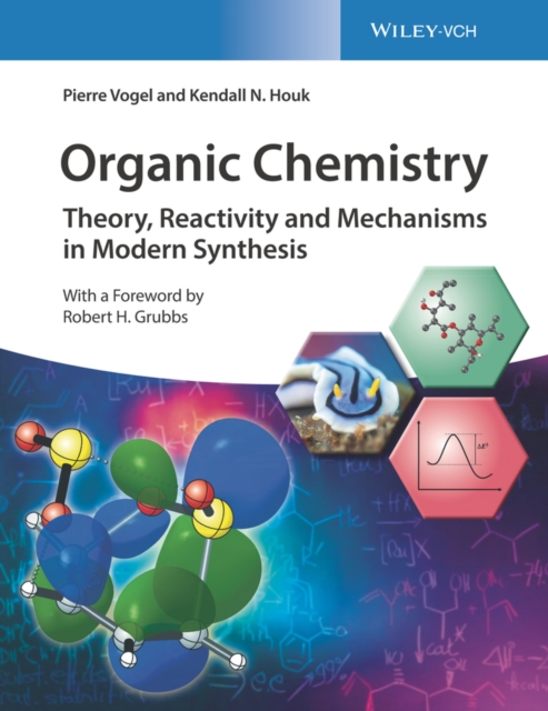 Organic Chemistry : Theory, Reactivity and Mechanisms in Modern Synthesis, EPUB eBook