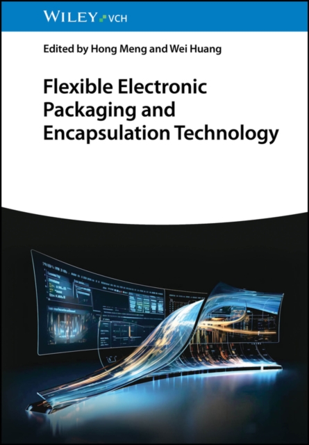 Flexible Electronic Packaging and Encapsulation Technology, EPUB eBook