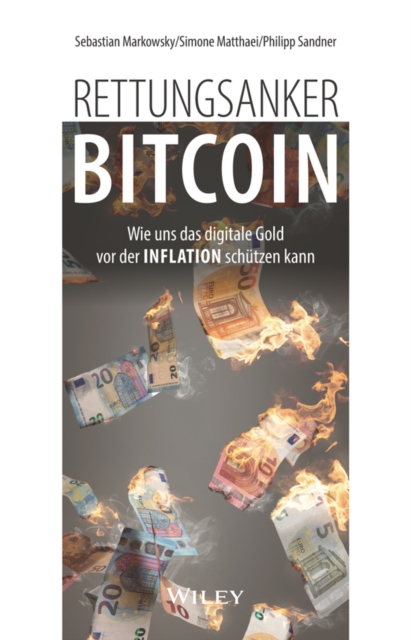 Rettungsanker Bitcoin : Wie uns das digitale Gold vor der Inflation sch tzen kann, EPUB eBook