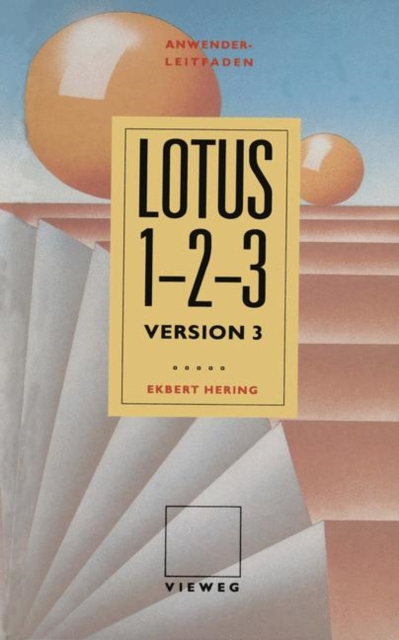 Anwender Leitfaden Lotus 1-2-3, Paperback Book