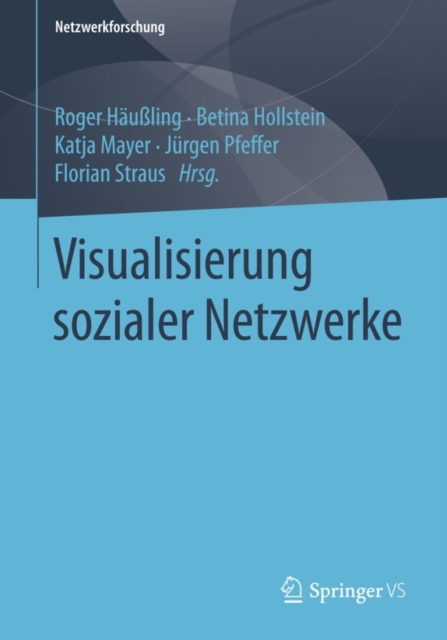 Visualisierung sozialer Netzwerke, Paperback / softback Book