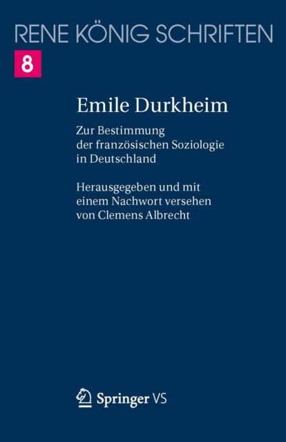 Emile Durkheim : Zur Bestimmung der franzosischen Soziologie in Deutschland, PDF eBook