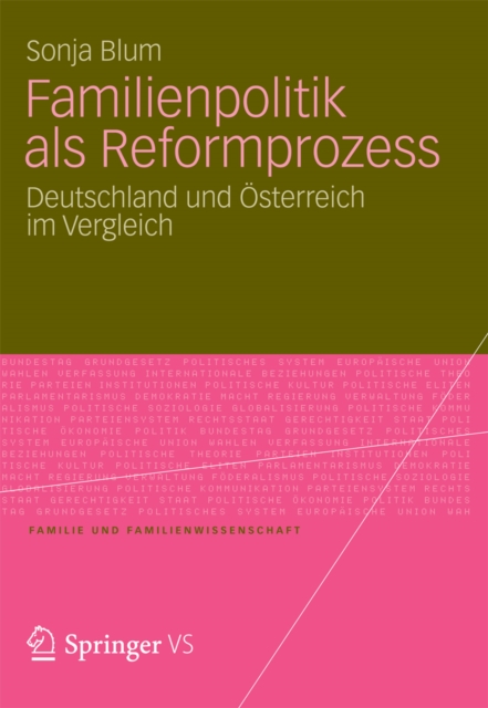 Familienpolitik als Reformprozess : Deutschland und Osterreich im Vergleich, PDF eBook