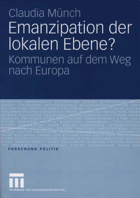 Emanzipation der lokalen Ebene? : Kommunen auf dem Weg nach Europa, PDF eBook