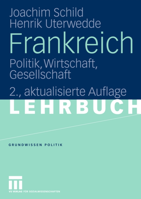 Frankreich : Politik, Wirtschaft, Gesellschaft, PDF eBook