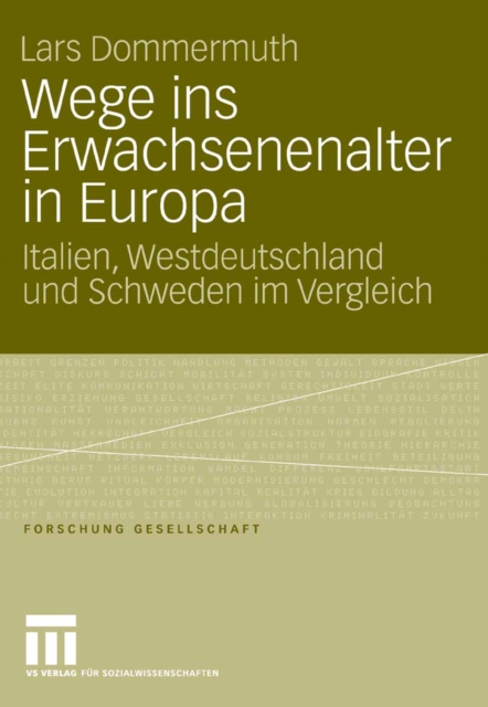 Wege ins Erwachsenenalter in Europa : Italien, Westdeutschland und Schweden im Vergleich, PDF eBook