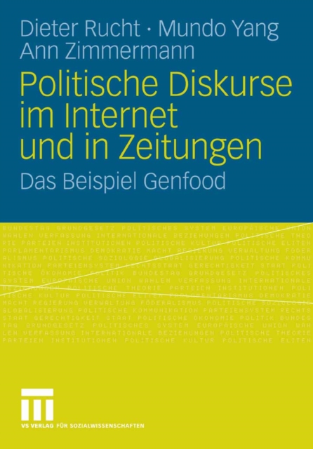 Politische Diskurse im Internet und in Zeitungen : Das Beispiel Genfood, PDF eBook