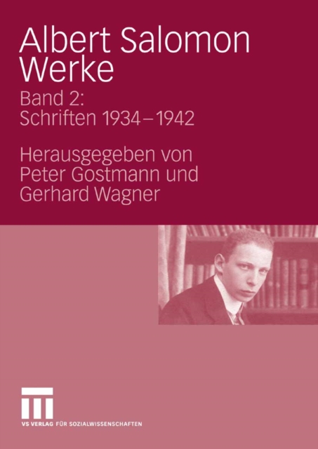 Albert Salomon Werke : Bd. 2: Schriften 1934 - 1942, PDF eBook